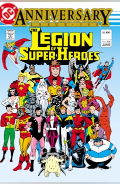 The Legion of Super-Heroes (1980-) #300