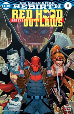 Red Hood and the Outlaws (2016-) #1