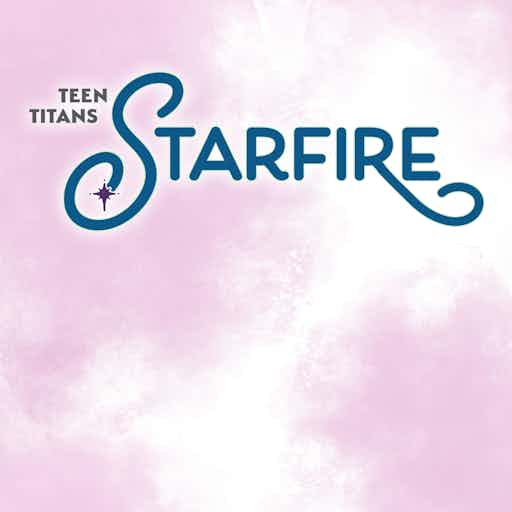 Teen Titans: Starfire series preview1