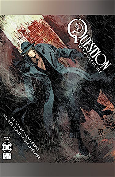 The Question: The Deaths of Vic Sage #1