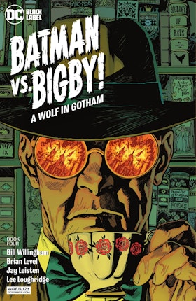 Batman Vs. Bigby! A Wolf In Gotham #4