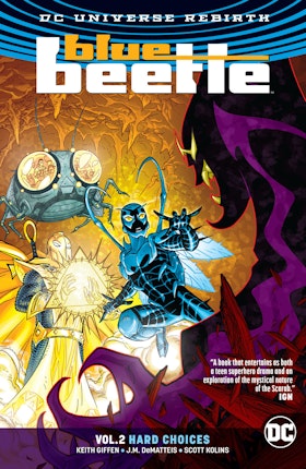 Blue Beetle Vol. 2: Hard Choices