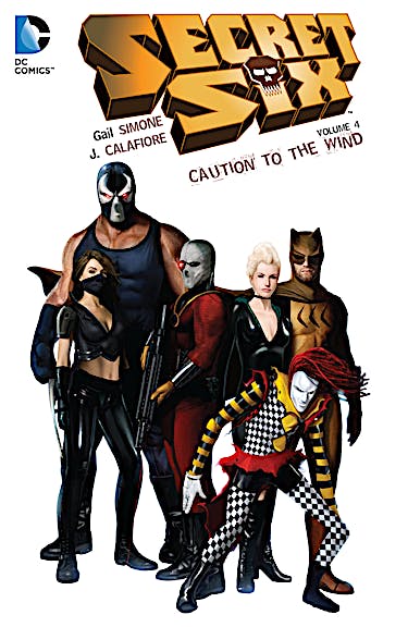 Secret Six Vol. 4: Caution to the Wind preview images