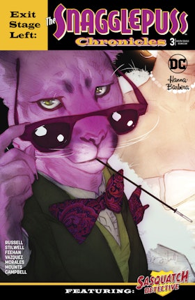 Exit Stage Left: The Snagglepuss Chronicles #3