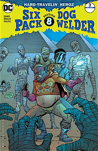 Sixpack and Dogwelder: Hard Travelin' Heroz #3