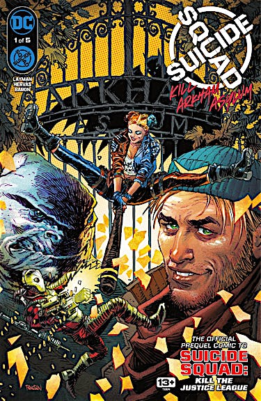 Suicide Squad: Kill Arkham Asylum #1