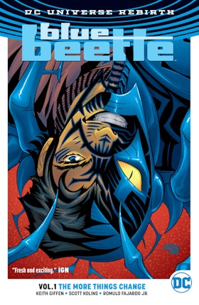 Blue Beetle Vol. 1: The More Things Change