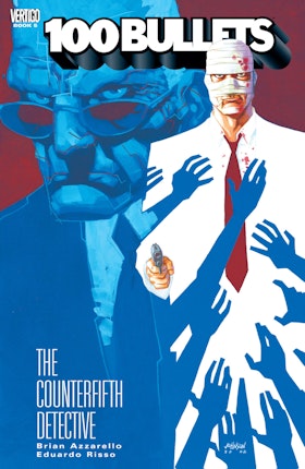 100 Bullets Vol. 5: The Counterfifth Detective