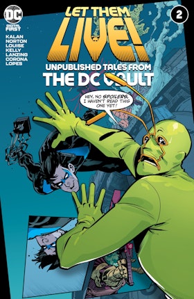Let Them Live!: Unpublished Tales from the DC Vault #2