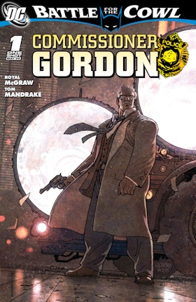 Batman: Battle for the Cowl: Commissioner Gordon #1