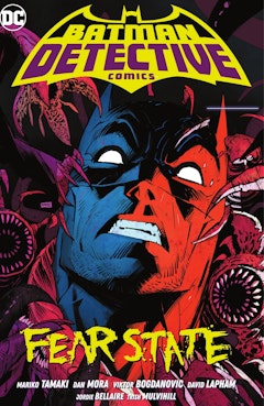 Batman: Detective Comics Vol. 2: Fear State - #0001