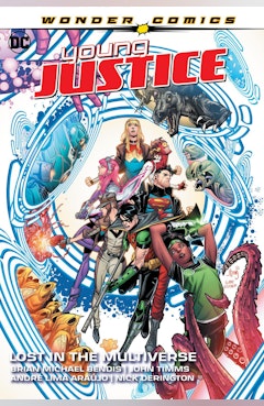 Young Justice Vol. 2: Lost in the Multiverse