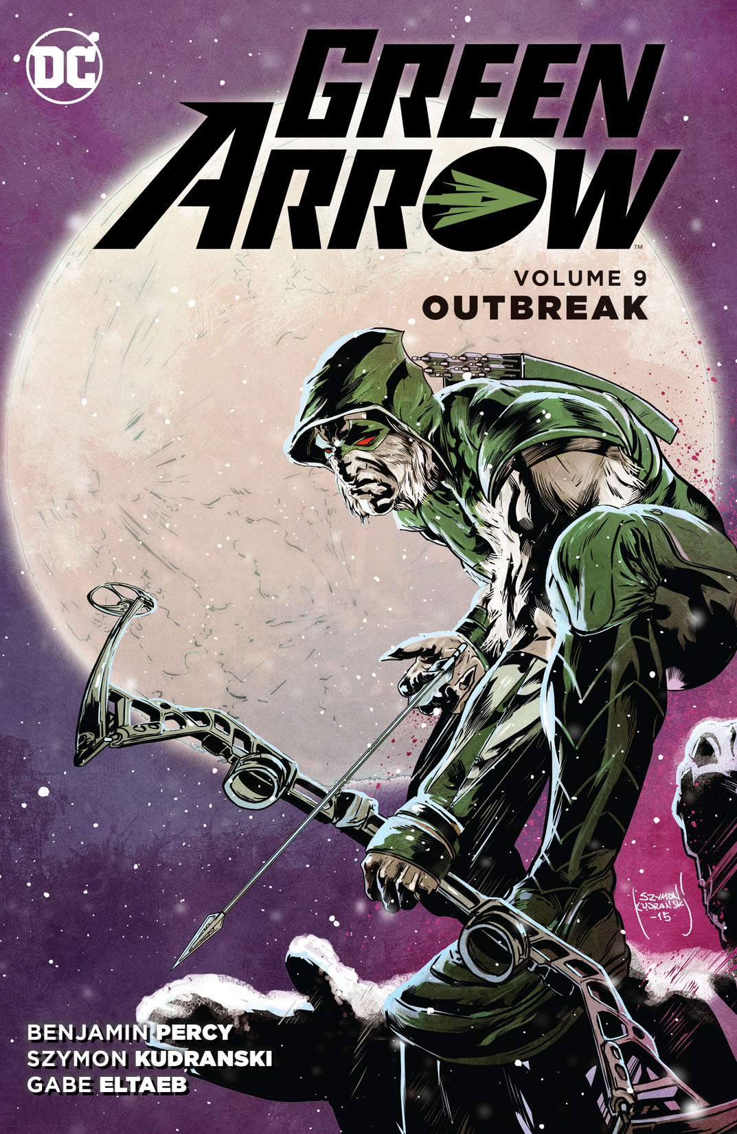 Green Arrow Vol. 9: Outbreak preview images