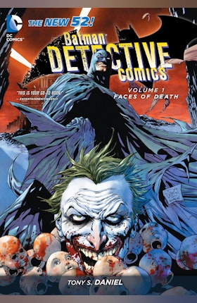 Batman - Detective Comics Vol. 1: Faces of Death