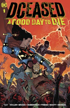 DCeased: A Good Day to Die #1