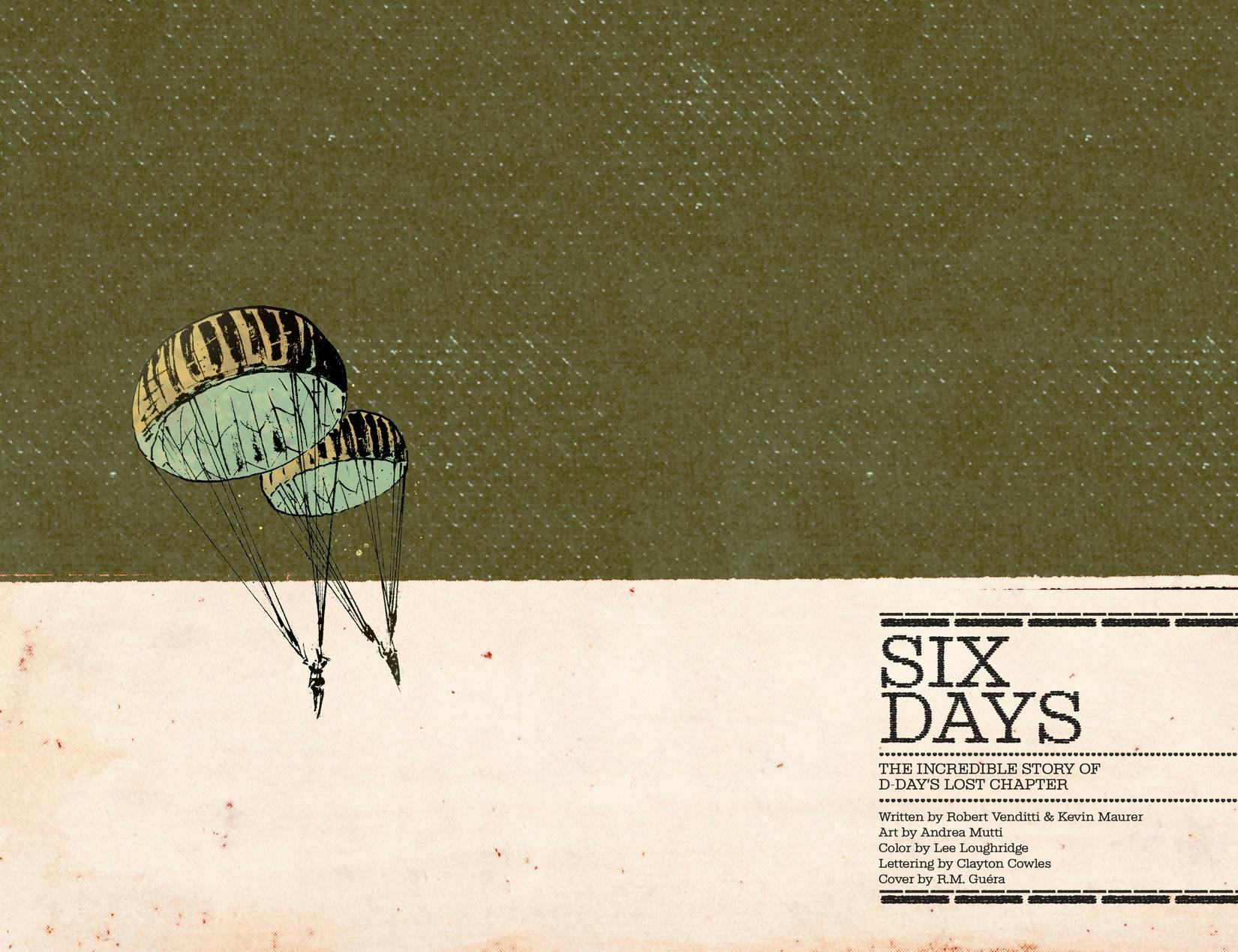 Six Days: The Incredible Story of D-Day's Lost Chapter series preview2