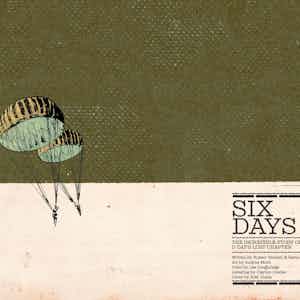 Six Days: The Incredible Story of D-Day's Lost Chapter series preview2
