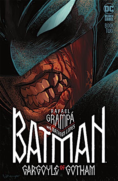 Batman: Gargoyle of Gotham #2