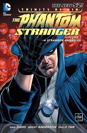 Trinity of Sin - The Phantom Stranger Vol. 1: A Stranger Among Us