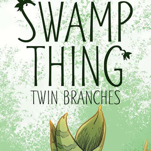 Swamp Thing: Twin Branches series preview1