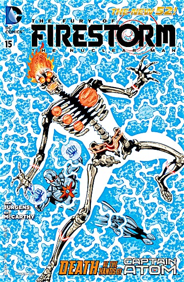 The Fury of Firestorm: The Nuclear Man #15 preview images