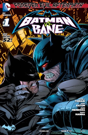 Forever Evil Aftermath: Batman vs. Bane #1