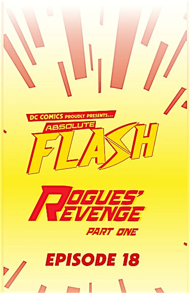 Absolute Flash DC Go! Edition #18