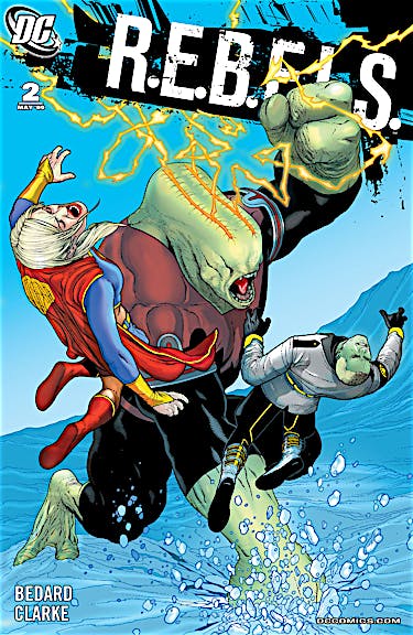 R.E.B.E.L.S. (2009-) #2