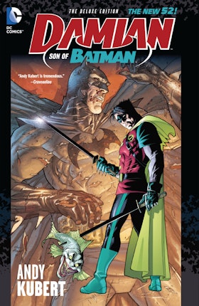 Damian: Son of Batman Deluxe Edition