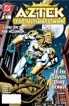 Aztek: The Ultimate Man #1