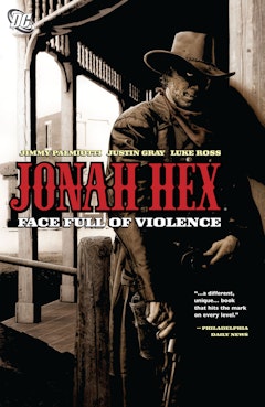 Jonah Hex: A Face Full of Violence