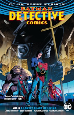 Batman - Detective Comics Vol. 5: A Lonely Place of Living 
