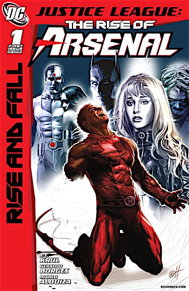 Justice League: The Rise of Arsenal #1