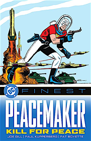 DC Finest: Peacemaker: Kill for Peace preview images