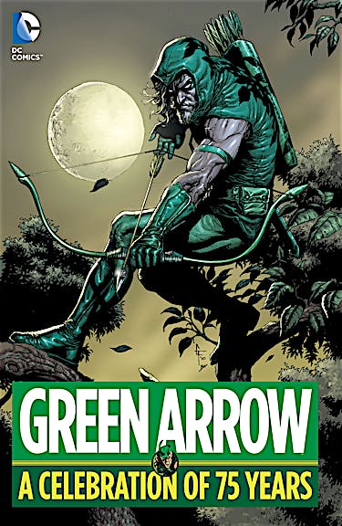 Green Arrow: A Celebration of 75 Years preview images