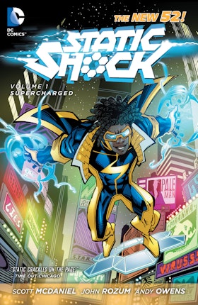 Static Shock Vol. 1: Supercharged