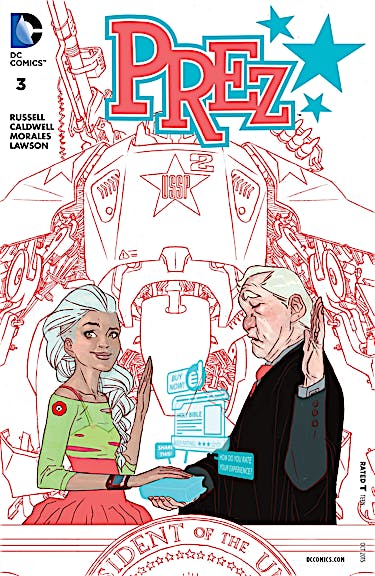 Prez (2015-) #3 preview images