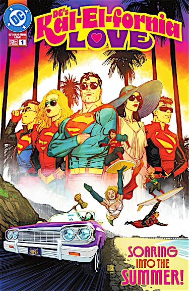 DC's Kal-El-fornia Love #1 preview images
