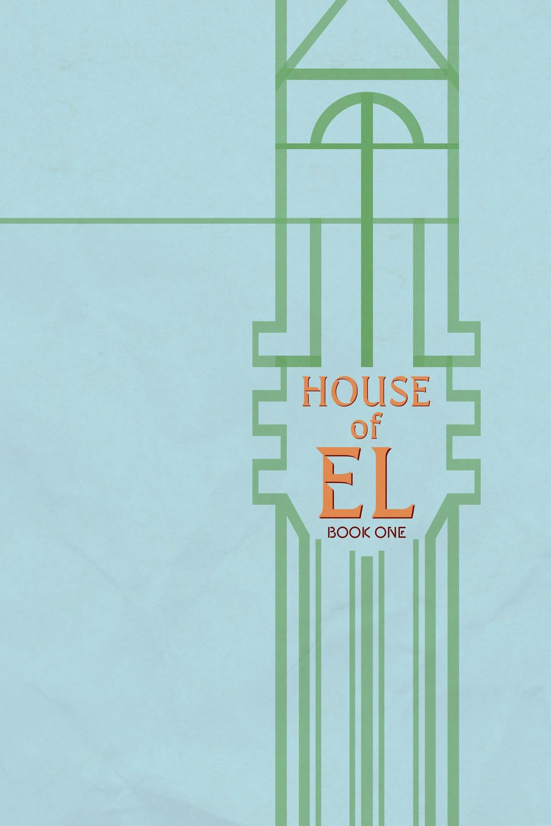 House of El Book One: The Shadow Threat series preview1