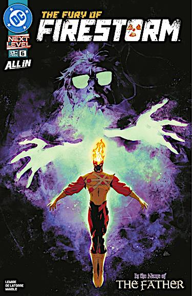 The Fury of Firestorm #6
