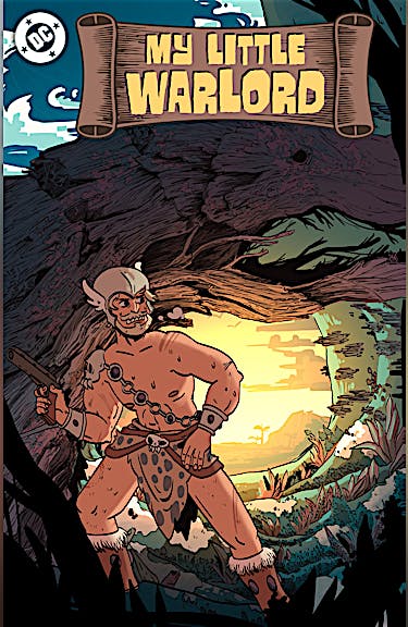 My Little Warlord DC Go! Edition #1 preview images