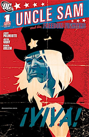 Uncle Sam and the Freedom Fighters Vol. 2 (2007-) #1