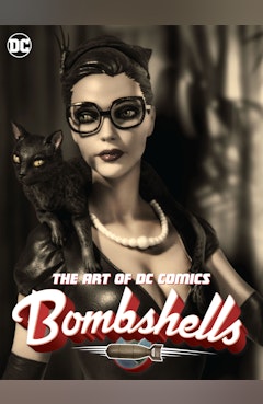 The Art of DC Comics Bombshells