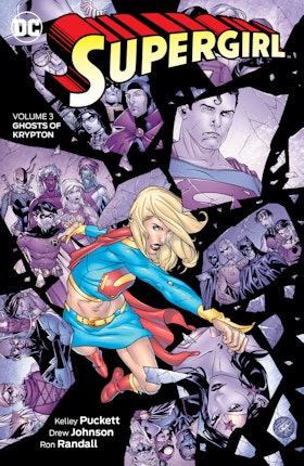 Supergirl Vol. 3: Ghosts of Krypton