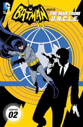 Batman '66 Meets The Man From U.N.C.L.E. #2