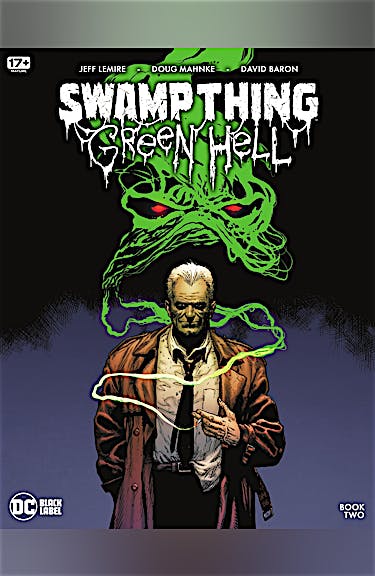 Swamp Thing: Green Hell #2 preview images