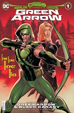 Dark Crisis: Worlds Without A Justice League - Green Arrow #1