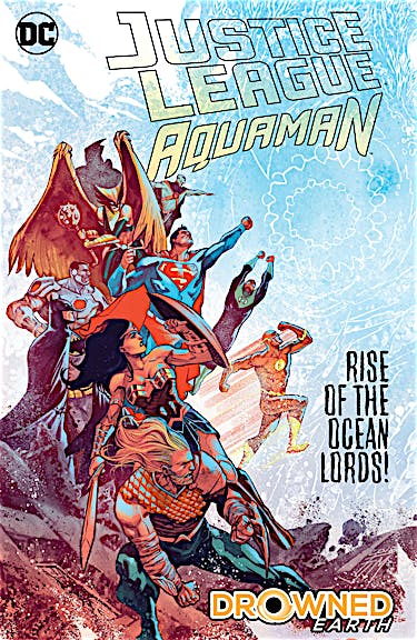 Justice League/Aquaman: Drowned Earth preview images