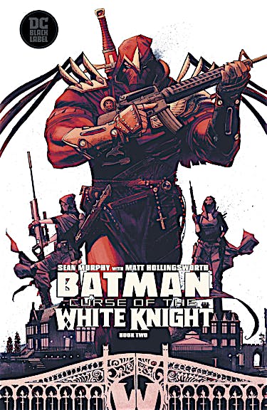 Batman: Curse of the White Knight #2