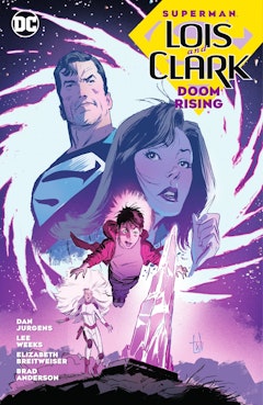 Superman: Lois and Clark: Doom Rising